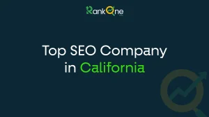 Read more about the article Top SEO Company in California – Find the Best SEO Services for Your Business