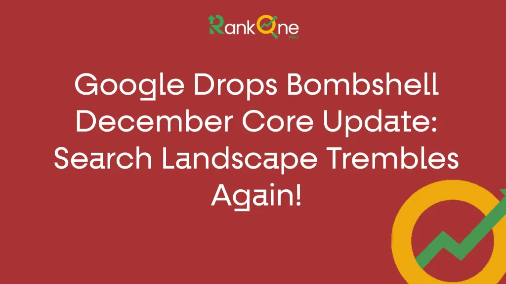 Google Drops Bombshell December